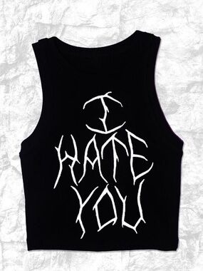Dolls Kill Black Crop Tank with White "I Hate You" Graphic